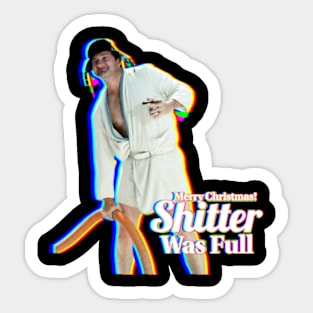 Merry Christmas Shitter's Full Sticker